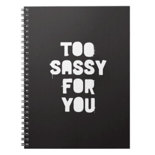 Cuaderno Demasiado descarado para usted