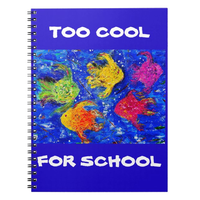 Cuaderno DEMASIADO GENIAL PARA LA ESCUELA (Frente)
