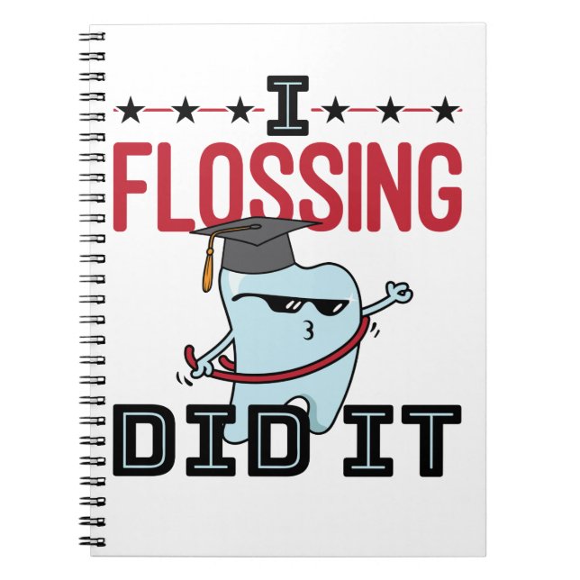 Cuaderno Dentist Dental School Graduation Funny Flossing (Frente)