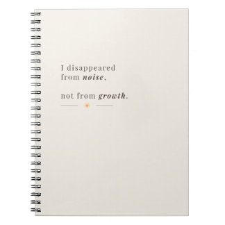 Cuaderno Desaparecí del ruido, no del crecimiento