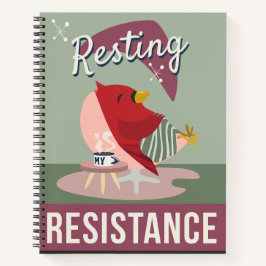 Cuaderno "Descansar es mi resistencia"