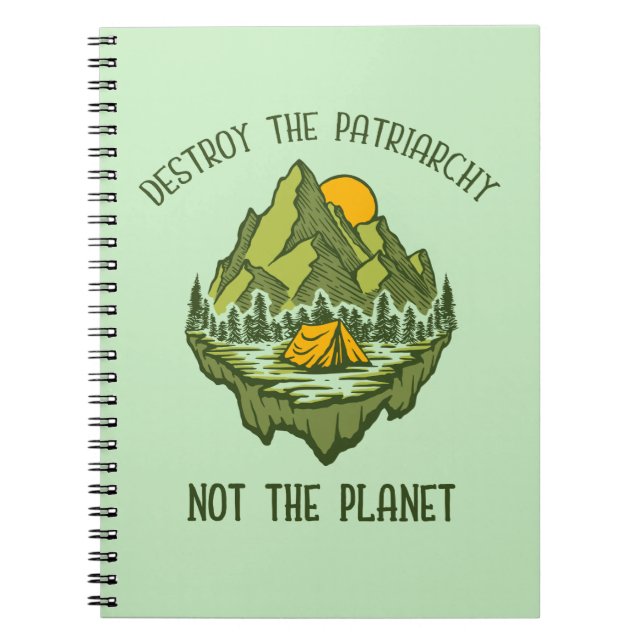 Cuaderno Destruir El Patriarcado No El Planeta (Frente)