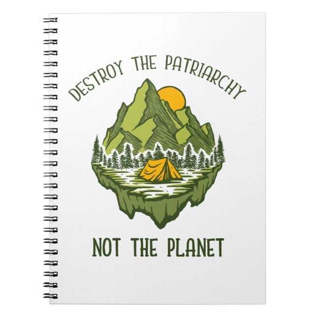 Cuaderno Destruir El Patriarcado No El Planeta (Frente)