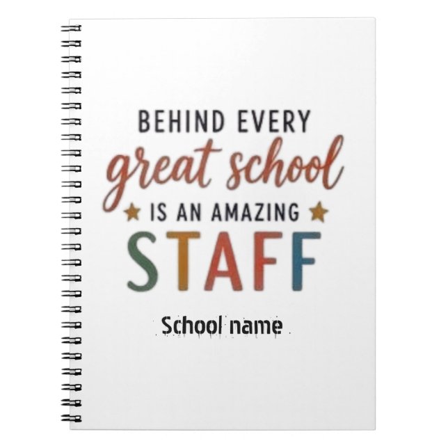 Cuaderno Detrás de cada gran escuela hay un personal asombr (Frente)