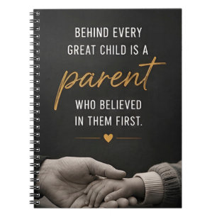 Cuaderno 💖 Detrás de cada gran niño hay un padre que cree