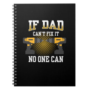 Cuaderno Día del padre si mi padre no puede arreglar