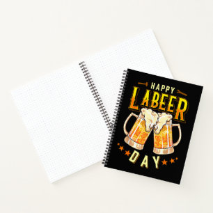Cuaderno Día Feliz del Trabajador con Cerveza Divertido Día