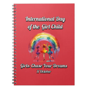 Cuaderno Día Internacional del Chica... persigan sus sueños