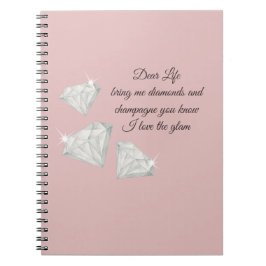 Cuaderno Diamonds & Champagne Quote – Dear Life Edition