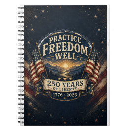 Cuaderno Diario Practica la Libertad Bien 250 Años