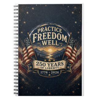 Cuaderno Diario Practica la Libertad Bien 250 Años