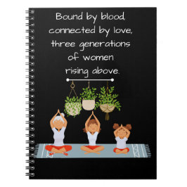 Cuaderno Diario - Tres generaciones de mujeres que se eleva