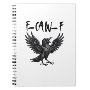 Cuaderno Dibujo divertido de cuervo graznando F-Caw-F
