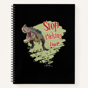 Cuaderno Dinosaurio Divertido Deja de Hacer Clic