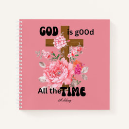Cuaderno Dios es bueno todo el tiempo dicho cristiano flora