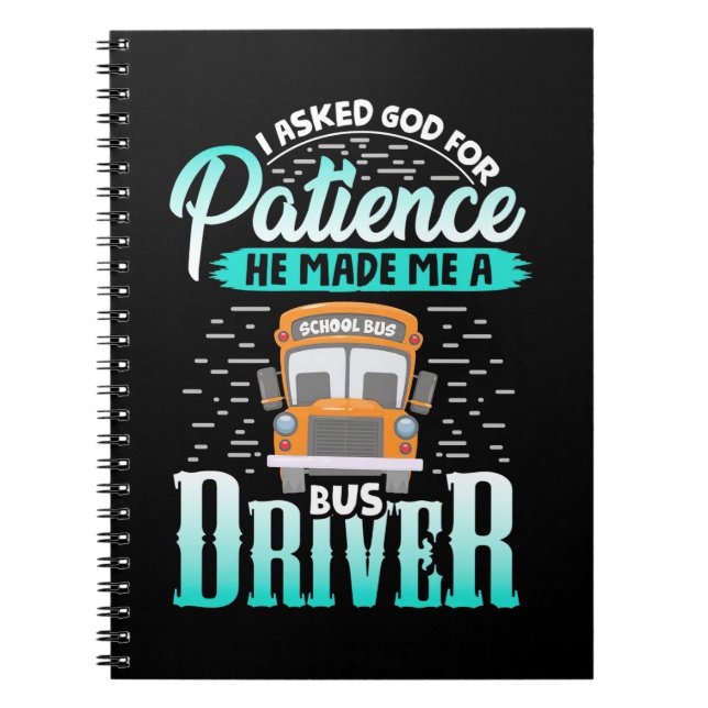 Cuaderno Dios Me Hizo Un Conductor De Autobús (Frente)