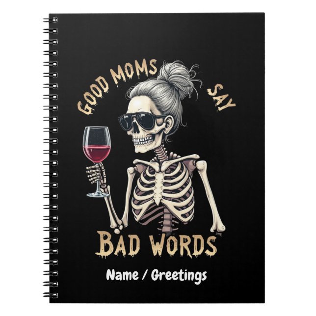 Cuaderno Dios Moms Dice Malas Palabras A Una Madre Graciosa (Frente)