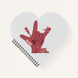 Cuaderno Diseño ASL ILY - Amor Herido Pero Todavía Fuerte