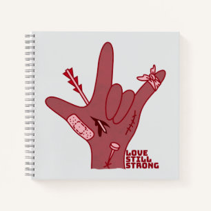 Cuaderno Diseño ASL ILY - Amor Herido Pero Todavía Fuerte