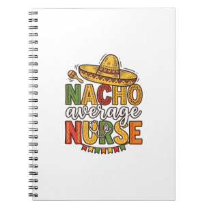 Cuaderno Diseño de camisa Nacho Average Nurse Cinco De Mayo