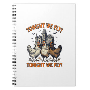 Cuaderno Diseno de camiseta de pollo divertido Tonight We F