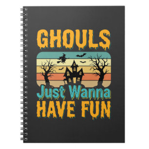 Cuaderno Diseño de Halloween Los Ghouls Solo Quieren Divert