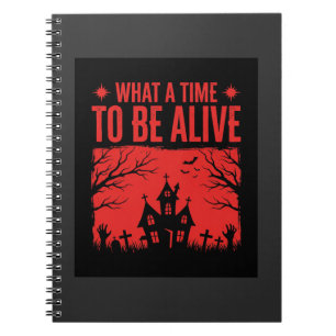 Cuaderno Diseño de Halloween Qué momento para estar vivo