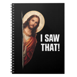 Cuaderno Diseño de meme cristiano divertido de Jesús "Lo vi