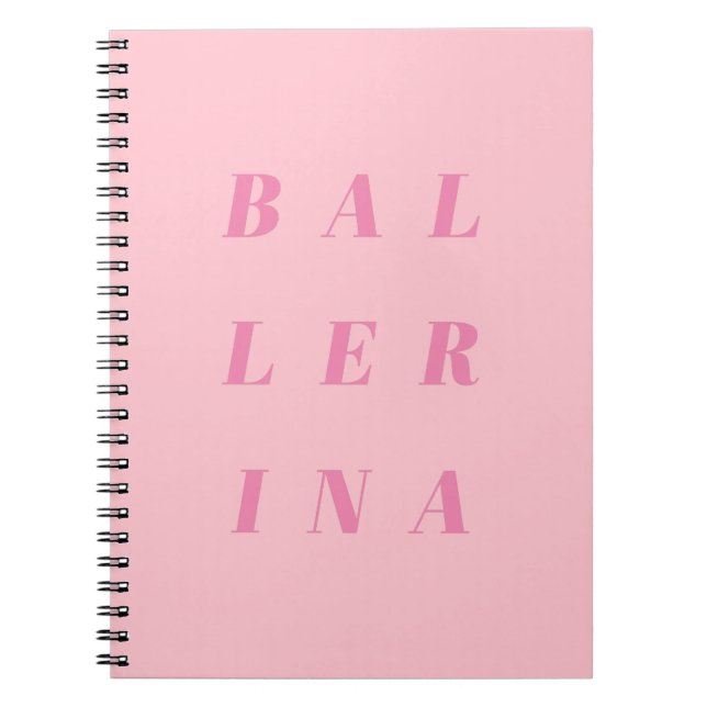 Cuaderno Diseño de texto Ballerina rosa para bailarinas de  (Frente)
