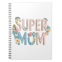 Diseño de texto floral de Super Mom