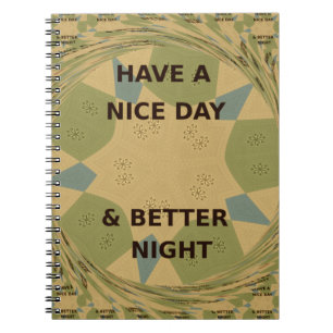 Cuaderno Diseño inspirado en el Camo: Que tengas un buen dí