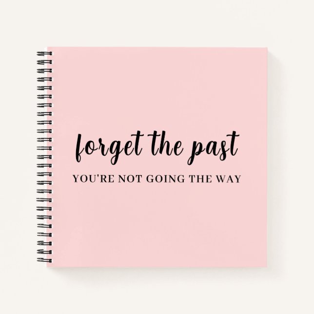 Cuaderno Diseño melocotón rosa No mires atrás (Anverso)