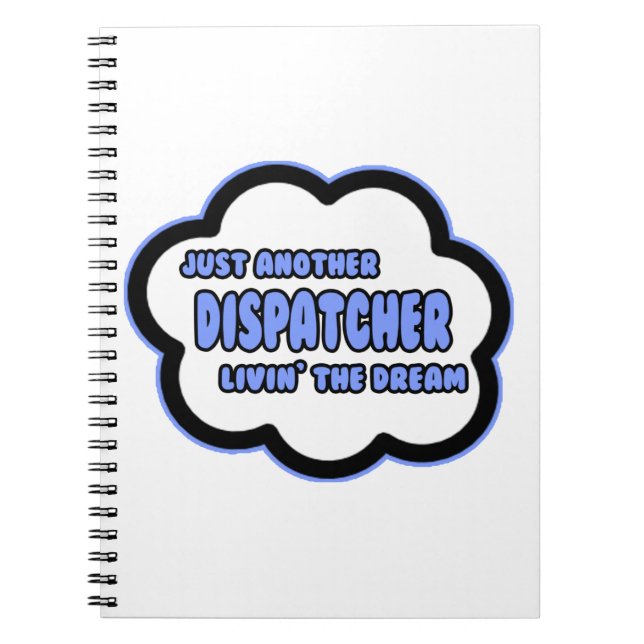 Cuaderno Dispatcher.. Viviendo el sueño (Frente)