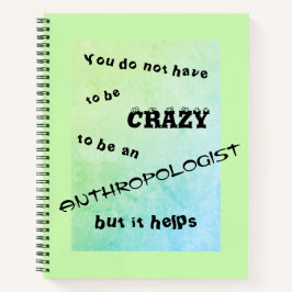Cuaderno Divertido antropólogo loco verde