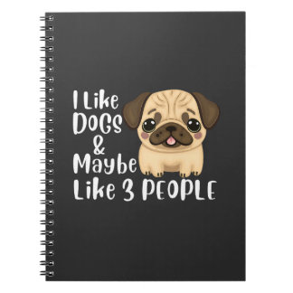 Cuaderno Divertido como los perros y quizás 3 personas Aman