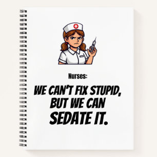 Cuaderno divertido de enfermera “Puedo sedarte”