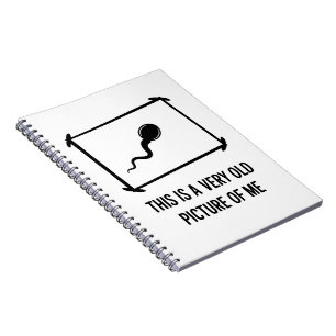 Cuaderno Divertido Esta Es Una Foto Muy Antigua Mía Esperma