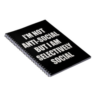 Cuaderno Divertido No Soy Antisocial Pero Soy Selectivament