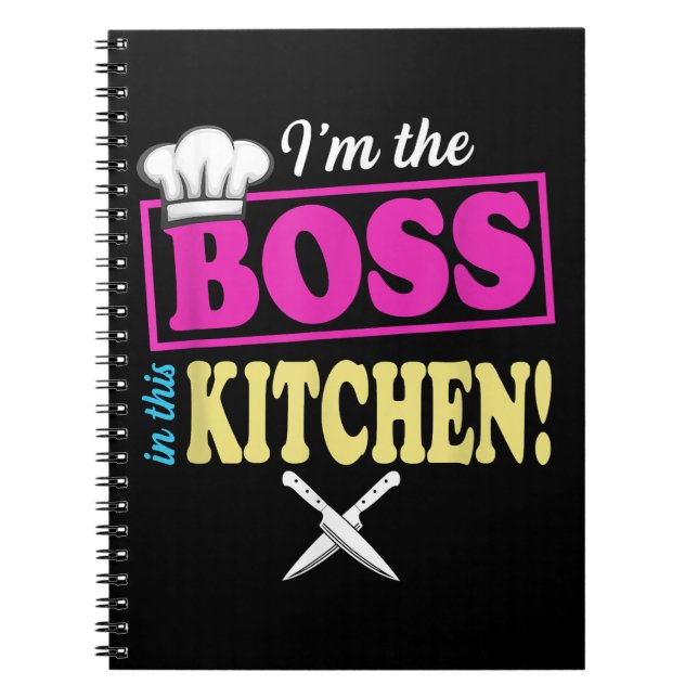Cuaderno Divertido Soy El Jefe En Esta Camiseta De Cocina  (Frente)