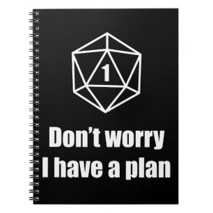 Cuaderno DnD - no se preocupe, yo tienen un plan