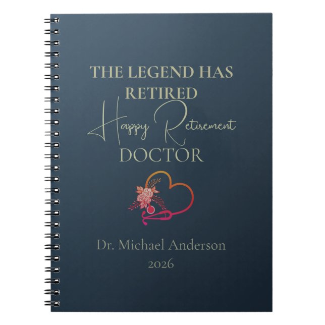 Cuaderno Doctor Retirement Gift The Legend Has Retired (Frente)