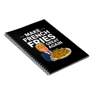 Cuaderno Donald Trump 2024 Haz que la papa frita sea genial