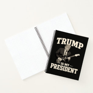Cuaderno Donald Trump Es Mi Presidente