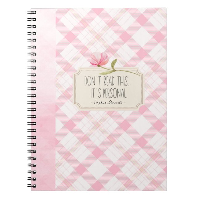Cuaderno Don't Read This, It's Personal – Cute Pink Floral (Frente)