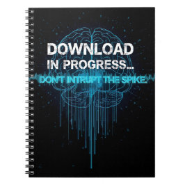 Cuaderno Download in Progress… Don’t Interrupt the Spike