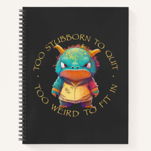 Cuaderno Dragón Demasiado Tonto Para Dejar Muy Extraño Grac