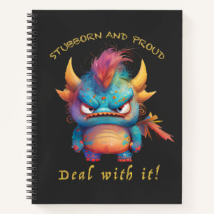 Cuaderno Dragon Stubborn Deal With It Cuadous Adorable Funn