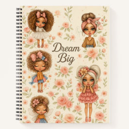 Cuaderno Dream Big  Chibi Girls Journal