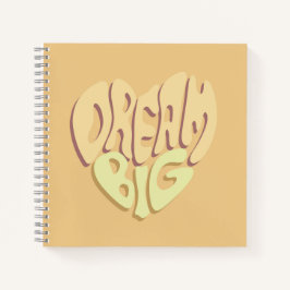 Cuaderno Dream Big: Palabras positivas amarillas