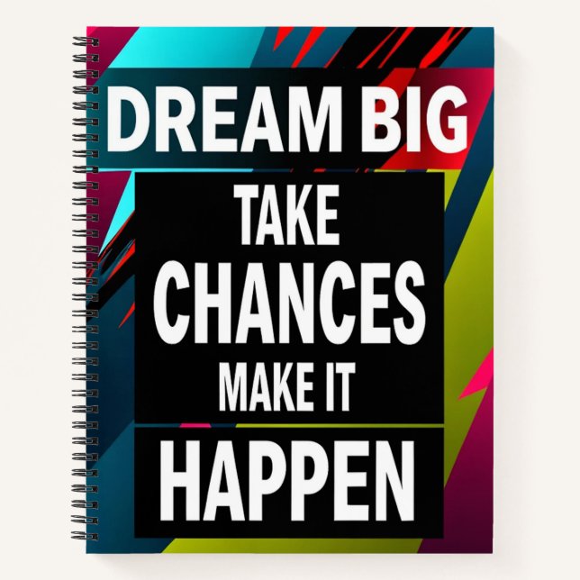 Cuaderno Dream Big, Take Chances (Anverso)